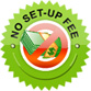 No Set-Up Fee